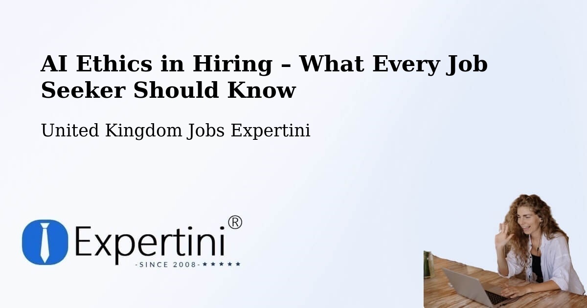 AI Ethics in Recruitment & Hiring – York - York, United Kingdom Jobs Expertini